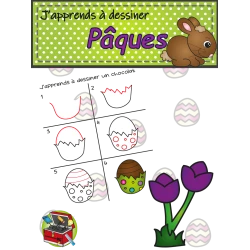 J'apprends à dessiner : Pâques