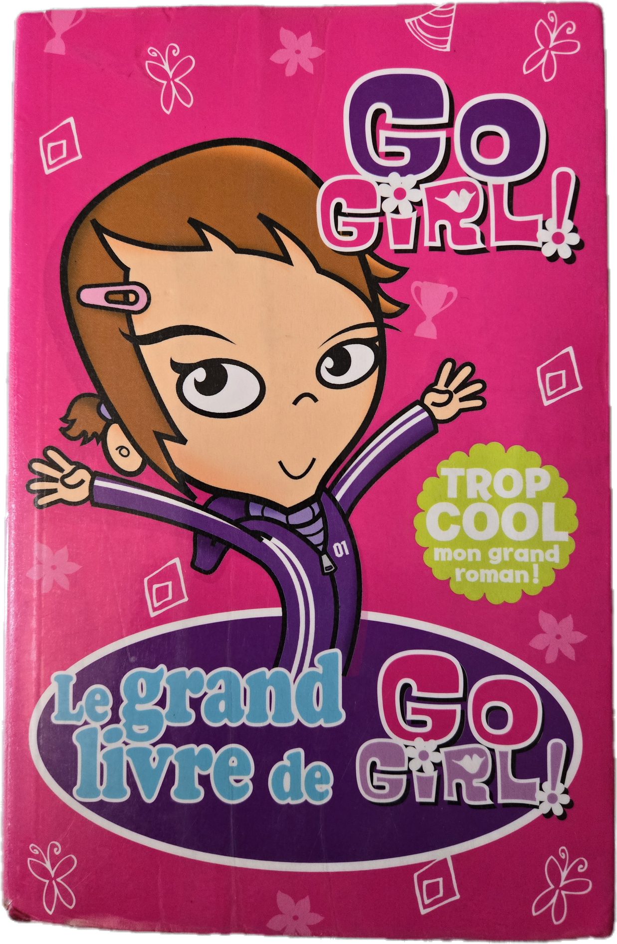 Livre : Go Girl 1